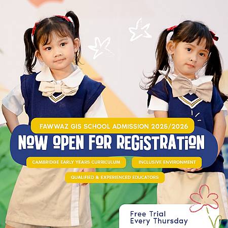 Fawwaz GiS School Admission 2025/2026 - Now Open For Registration